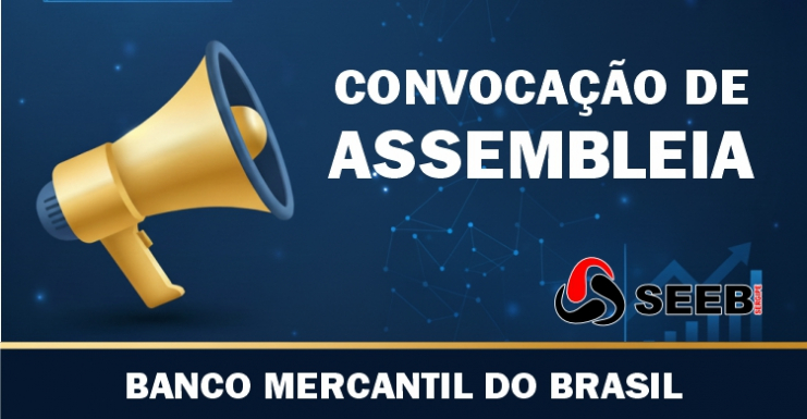 Imagem Assembleia virtual com funcionários do Banco Mercantil do Brasil será nesta sexta-feira, dia 19