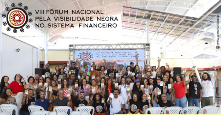 Imagem VIII Fórum Nacional pela Visibilidade Negra aprova agenda de ações concretas de enfrentando ao racismo estrutural no sistema financeiro