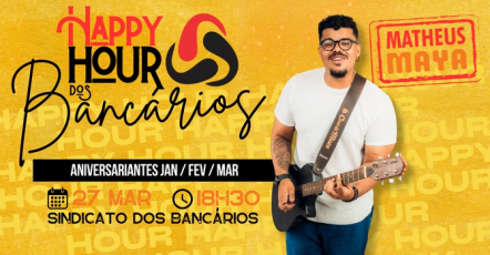 Imagem Happy Hour dos Bancários: Inscrições abertas para todos sindicalizados e sindicalizadas