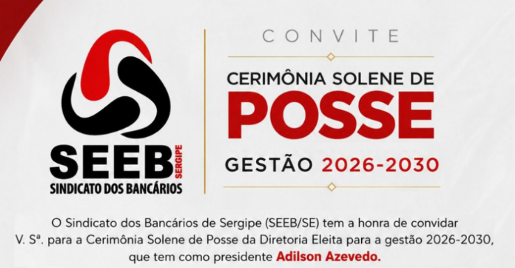 Imagem Bancários e bancárias, participem da posse festiva da nova diretoria do SEEB/SE