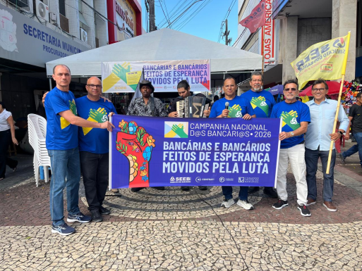 Imagem Bancários de Sergipe lançam Campanha Nacional 2026 no centro de Aracaju