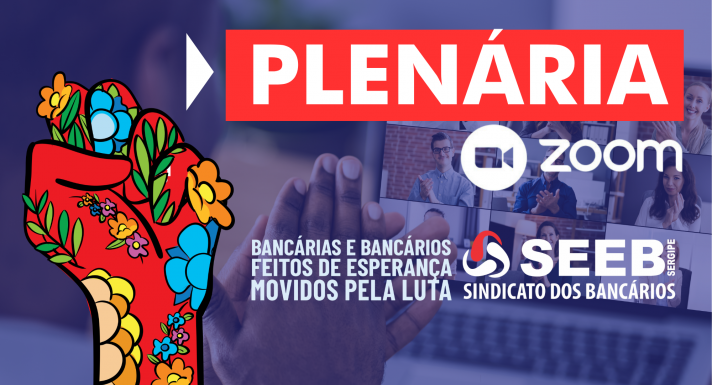 Imagem SEEB/SE convoca bancários para plenária nesta quinta-feira sobre os rumos da Campanha Nacional