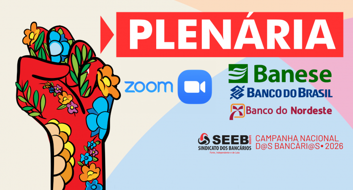 Imagem Plenária nesta terça debate ACT Banese e encaminhamentos no BB e BNB