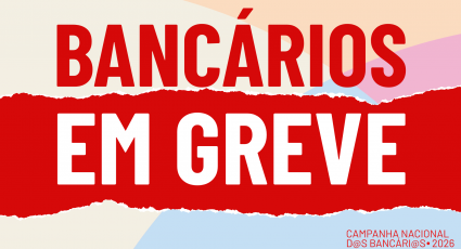 Imagem Campanha 2026: Em Sergipe, empregados do BB mantêm greve enquanto BNB aprova proposta do banco