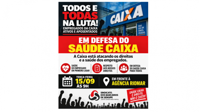Imagem Bancários realizam ato nesta terça-feira, 15/09, às 9h, na agência Caixa Riomar