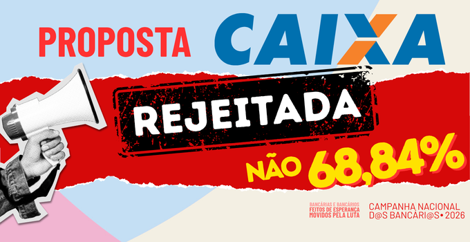 Imagem Bancários e bancárias da Caixa em Sergipe dizem NÃO à proposta final e mantêm paralisação