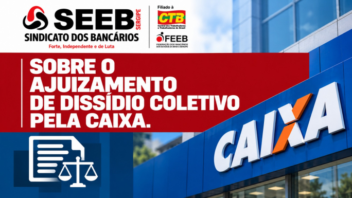 Imagem Caixa ajuíza dissídio coletivo no TST, mas movimento sindical mantém greve